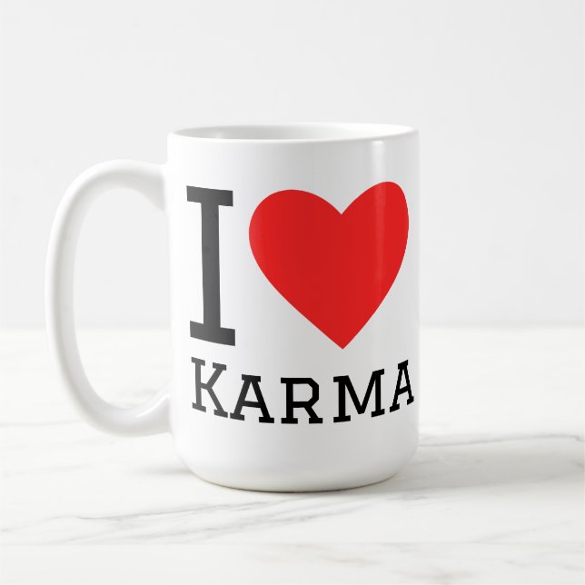 I love karma  coffee mug (Left)