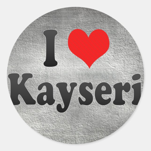 I Love Kayseri, Turkey Classic Round Sticker (Front)