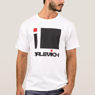 I LOVE KAZIMIR MALEVICH T-shirt