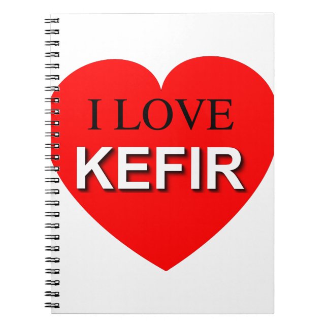 I Love Kefir Notebook (Front)