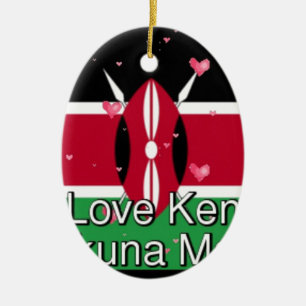 I Love Kenya and "Hakuna Matata" Art Print Ceramic Ornament