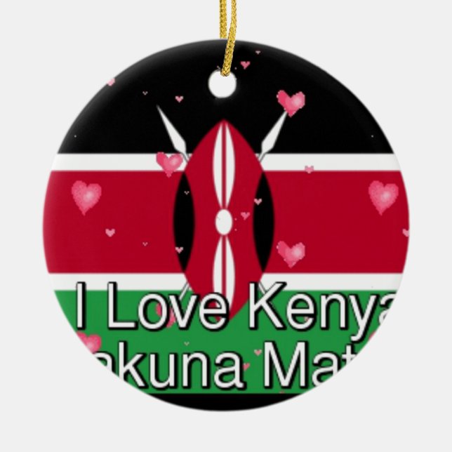 I Love Kenya and "Hakuna Matata" Art Print Ceramic Ornament (Front)