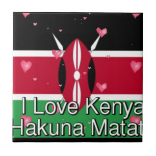 I Love Kenya and "Hakuna Matata" Art Print Ceramic Tile