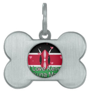I Love ! Kenya Hakuna Matata Pet Name Tag