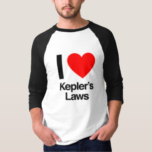 i love keplers laws T-Shirt