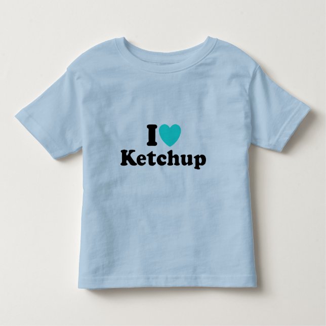 I Love Ketchup Toddler T-Shirt (Front)