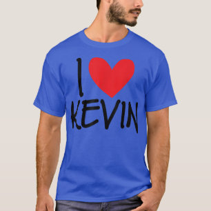 I Love Kevin Name Personalised Men Guy BFF Friend  T-Shirt