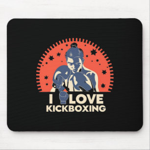 I Love Kick-boxing Boxing Love Kickboxer Kickboxin Mouse Pad
