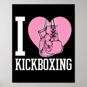 I Love Kickboxing Heart Funny Cute Boxing Martial  Poster