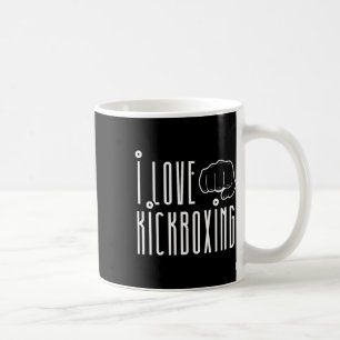 I Love Kickboxing Kickbox Kick Boxing Kickboxer Coffee Mug