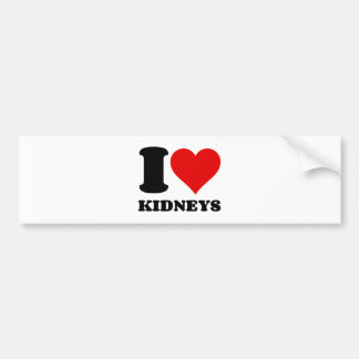 I LOVE KIDNEYS BUMPER STICKER