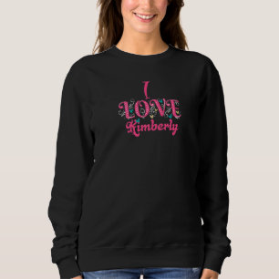 I Love Kimberly Couples Matching Valentine's Day Sweatshirt