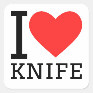 I love knife square sticker