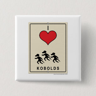 I Love Kobolds 15 Cm Square Badge