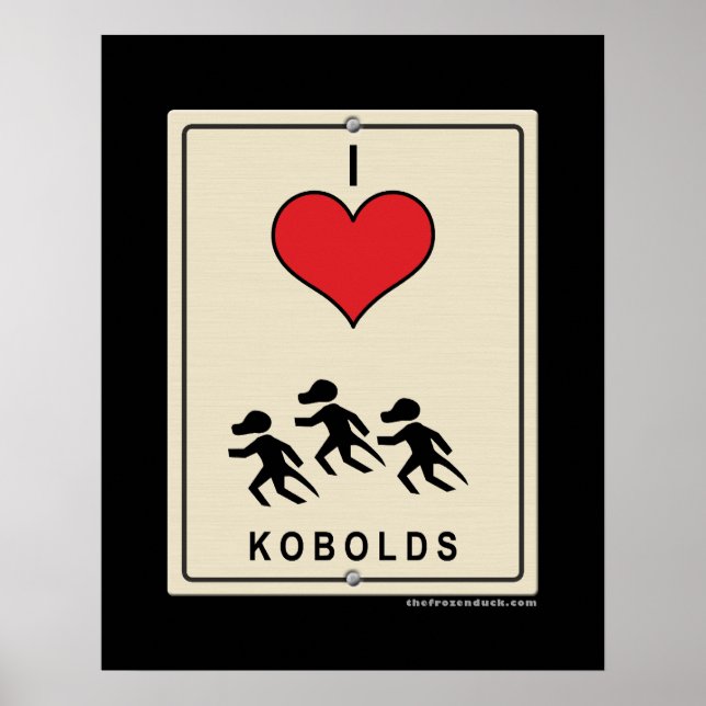 I Love Kobolds Poster (Front)