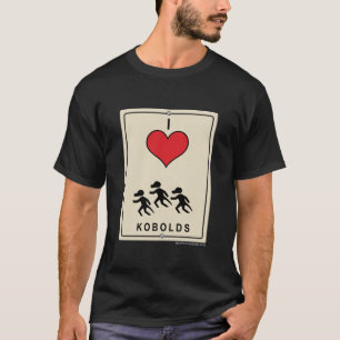 I Love Kobolds T-Shirt