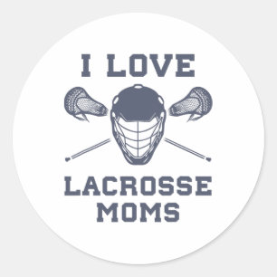 I Love Lacrosse Moms Funny Lax Classic Round Sticker