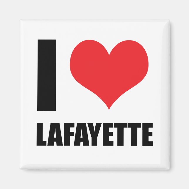 I love Lafayette Magnet (Front)