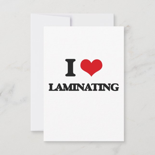 I Love Laminating (Front)