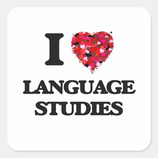 I Love Language Studies Square Sticker (Front)