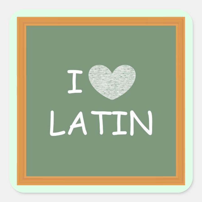 I Love Latin Square Sticker (Front)