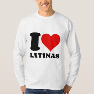 I LOVE LATINAS HEART T-Shirt