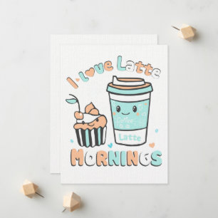 I Love Latte Mornings  Announcement