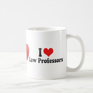 I Love Law Professors Coffee Mug