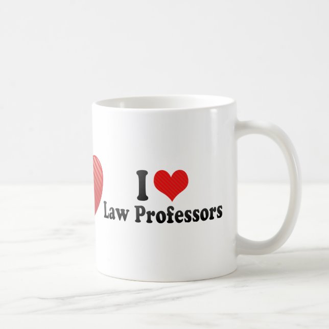 I Love Law Professors Coffee Mug (Right)