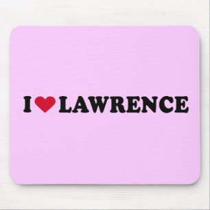 I LOVE LAWRENCE MOUSE PAD