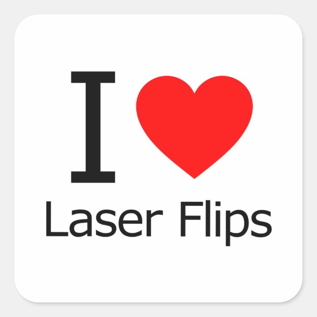 I Love Lazer Flips Square Sticker (Front)