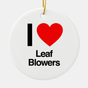 i love leaf blowers ceramic tree decoration