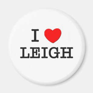 I Love Leigh Magnet