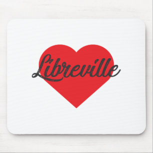 I Love Libreville - Gabon Mouse Pad