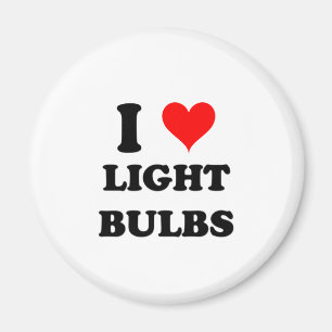 I Love Light Bulbs Magnet