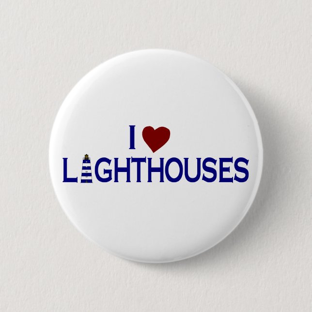 I Love Lighthouses 6 Cm Round Badge (Front)