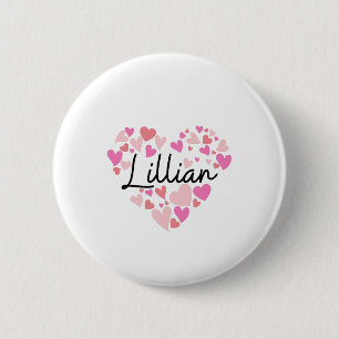 I love Lillian 6 Cm Round Badge