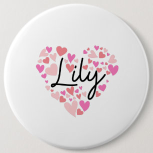 I love Lily 6 Cm Round Badge
