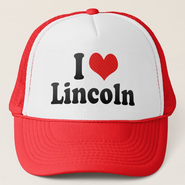 I Love Lincoln Trucker Hat (Front)