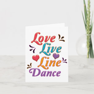 I Love Line Dance Card