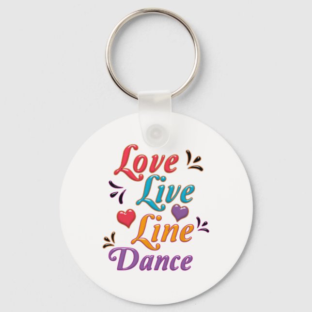 I Love Line Dance  Key Ring (Front)