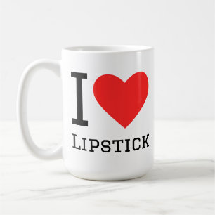 I love lipstick  coffee mug