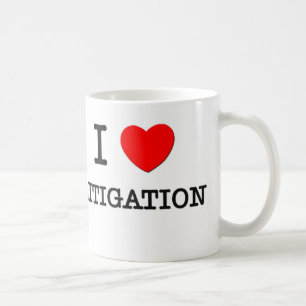 I Love Litigation Coffee Mug