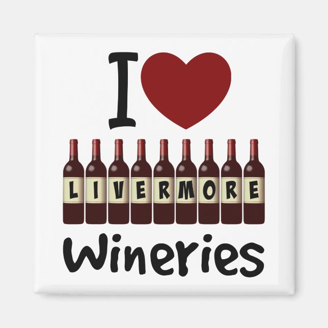 I Love Livermore Wineries Heart and Wine Bottles Magnet (Front)