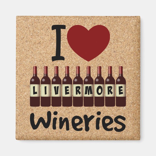 I Love Livermore Wineries Heart and Wine Bottles Magnet (Front)