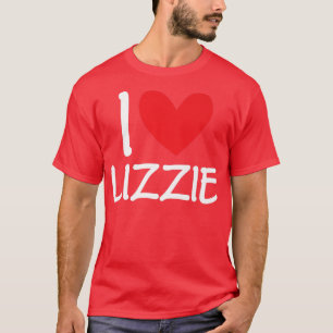 I Love Lizzie Name Personalised Girl Woman BFF Fri T-Shirt