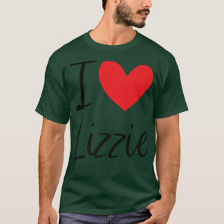 I Love Lizzie Name Personalised Girl Woman BFF Fri T-Shirt