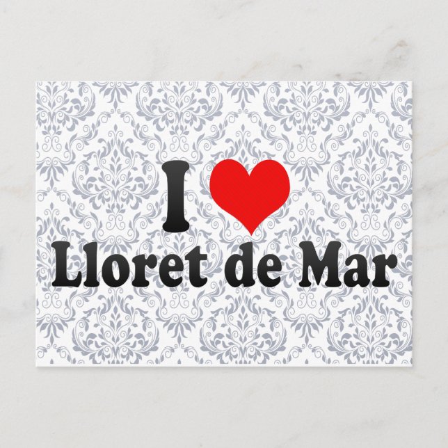 I Love Lloret de Mar, Spain Postcard (Front)