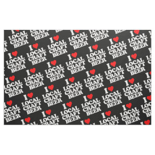 I LOVE LOCAL CRAFT BEER FABRIC