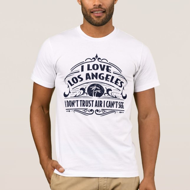I Love Los Angeles Smog T-Shirt (Front)